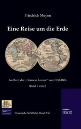 Eine Reise um die Erde - Friedrich Meyen