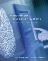 Management Information Systems for the Information Age - Haag, Stephen; Cummings, Maeve