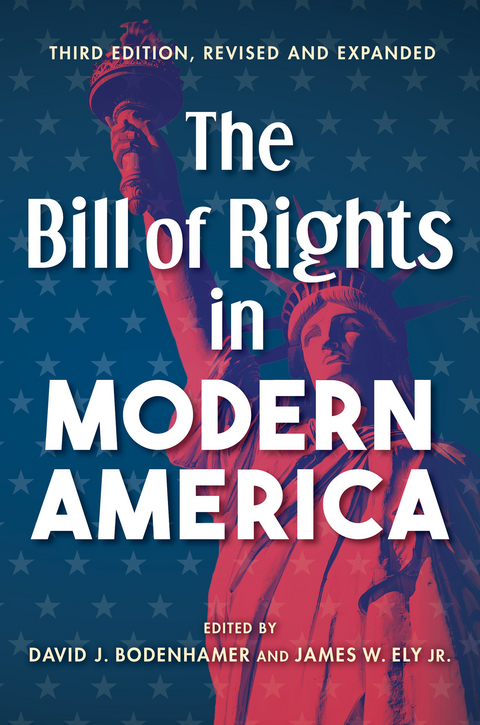 Bill of Rights in Modern America - 