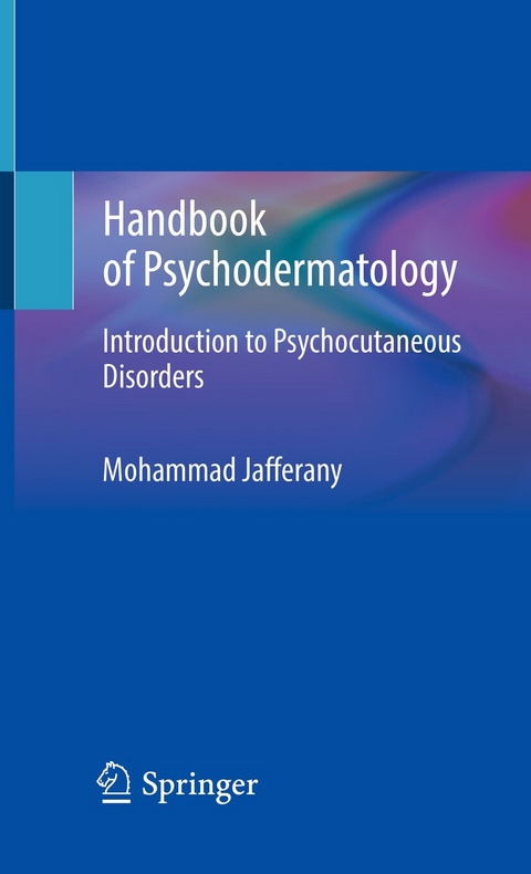 Handbook of Psychodermatology - Mohammad Jafferany