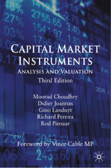 Capital Market Instruments - Choudhry, M.; Joannas, D.; Landuyt, G.; Pereira, R.; Pienaar, R.