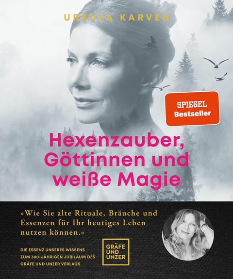 Hexenzauber, Göttinnen und weiße Magie - Ursula Karven