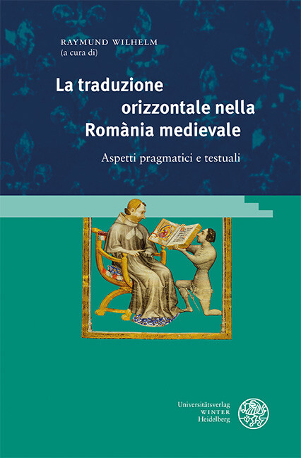 La traduzione orizzontale nella Romània medievale - 