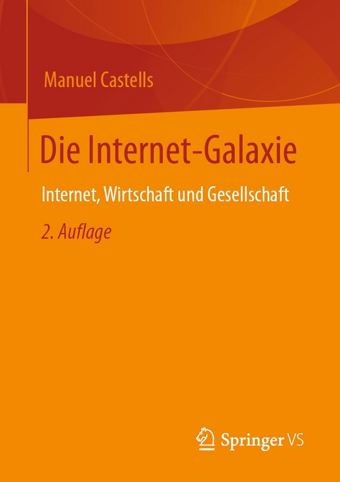 Die Internet-Galaxie -  Manuel Castells