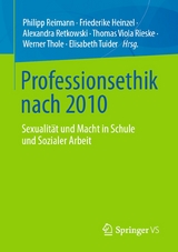 Professionsethik nach 2010 - 