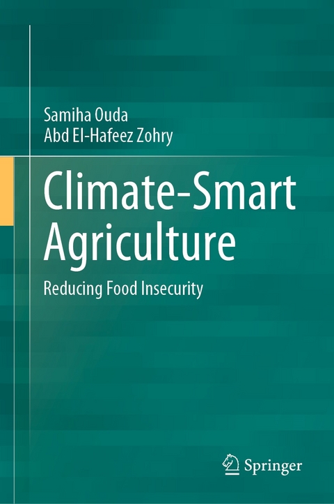 Climate-Smart Agriculture - Samiha Ouda, Abd El-Hafeez Zohry