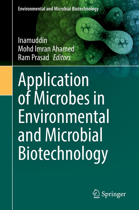 Application of Microbes in Environmental and Microbial Biotechnology - 