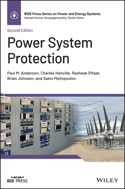 Power System Protection - Paul M. Anderson, Charles F. Henville, Rasheek Rifaat, Brian Johnson, Sakis Meliopoulos