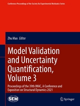 Model Validation and Uncertainty Quantification, Volume 3 - 