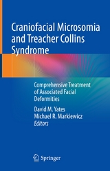 Craniofacial Microsomia and Treacher Collins Syndrome - 