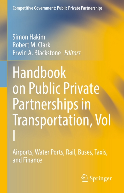 Handbook on Public Private Partnerships in Transportation, Vol I - 