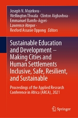 Sustainable Education and Development – Making Cities and Human Settlements Inclusive, Safe, Resilient, and Sustainable - 