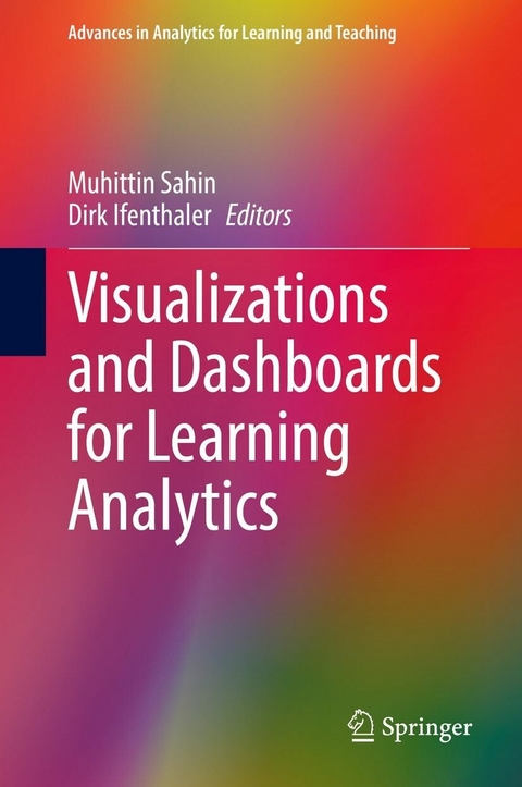 Visualizations and Dashboards for Learning Analytics - 