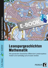 Lesespurgeschichten 5./6. Klasse - Mathematik - Ursula Göbel, Ipek Yazici