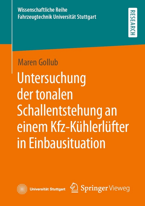 Untersuchung der tonalen Schallentstehung an einem Kfz-Kühlerlüfter in Einbausituation - Maren Gollub