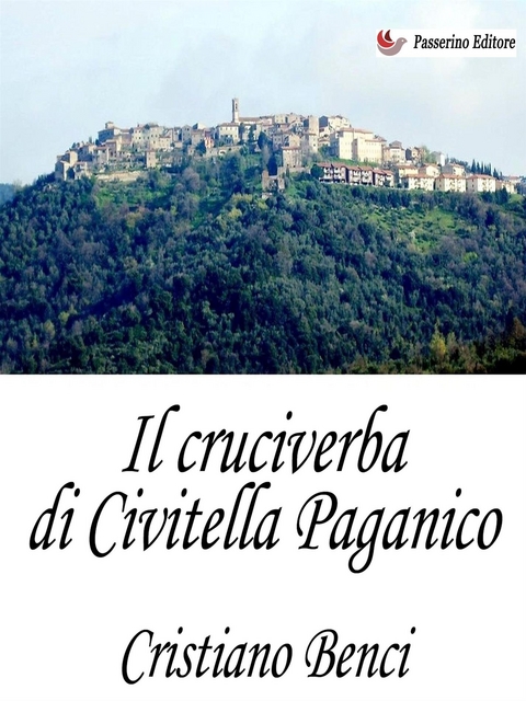 Il cruciverba di Civitella Paganico - Cristiano Benci