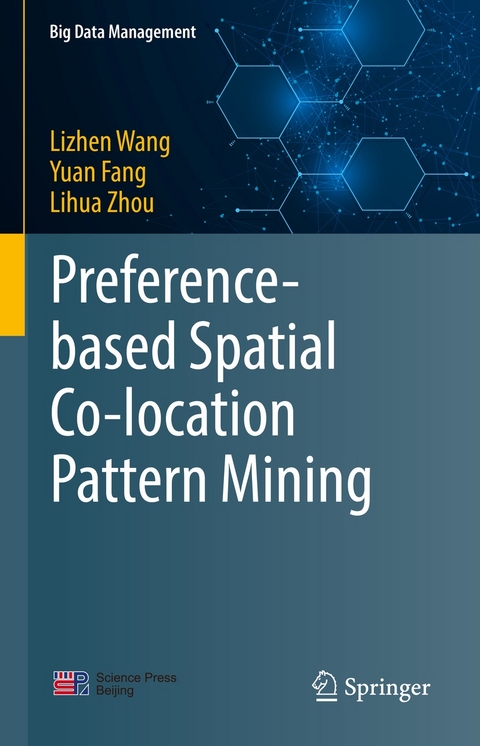 Preference-based Spatial Co-location Pattern Mining - Lizhen Wang, Yuan Fang, Lihua Zhou