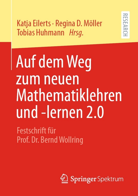 Auf dem Weg zum neuen Mathematiklehren und -lernen 2.0 - 