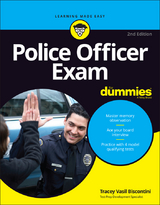 Police Officer Exam For Dummies - Tracey Vasil Biscontini