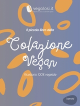 Il piccolo libro della colazione vegan -  Vegolosi