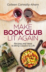 Make Book Club Lit Again -  Colleen Connolly-Ahern