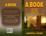 A Book - Andrew A Felder