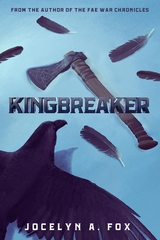 Kingbreaker - Jocelyn Fox