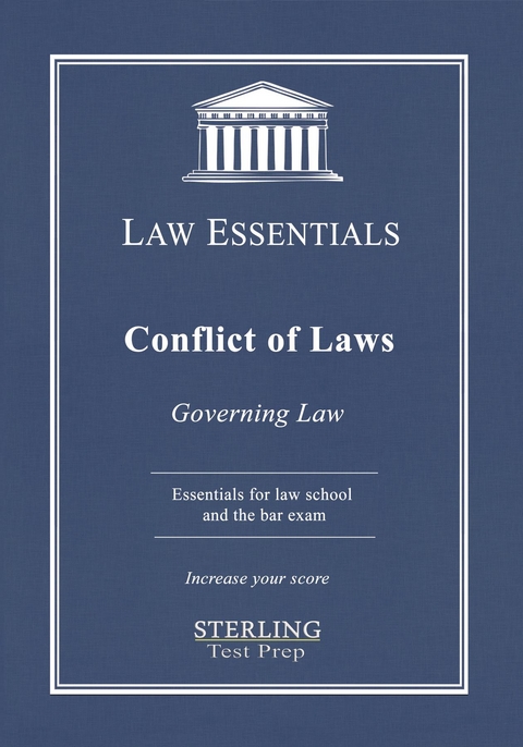 Conflict of Laws, Governing Law - Sterling Test Prep, Frank J Addivinola