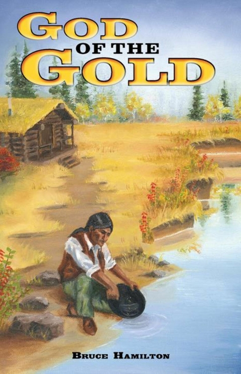 God of the Gold -  Bruce Hamilton