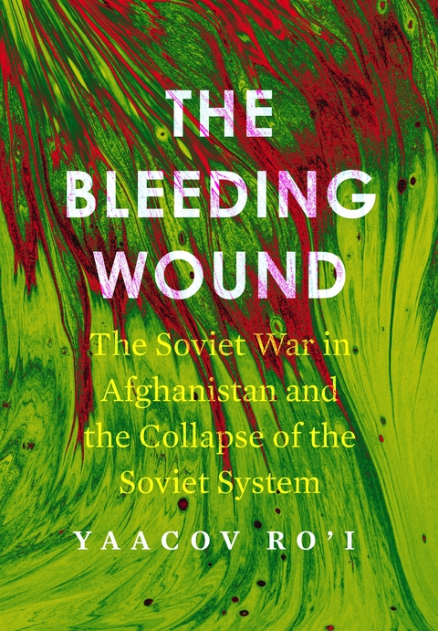 The Bleeding Wound - Yaacov Ro'i