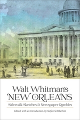 Walt Whitman's New Orleans -  Walt Whitman