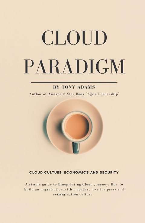 Cloud Paradigm - Tony Adams