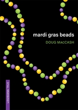 Mardi Gras Beads -  Doug MacCash