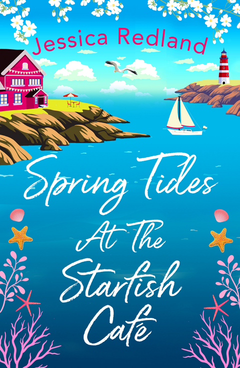 Spring Tides at The Starfish Café - Jessica Redland