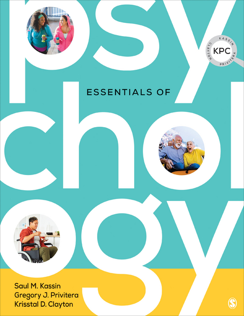 Essentials of Psychology - Saul Kassin, Gregory J. J. Privitera, Krisstal D. D. Clayton