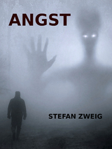 Angst - Stefan Zweig