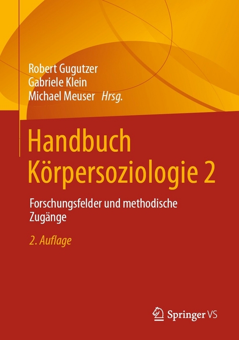 Handbuch Körpersoziologie 2 - 