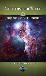 Die Soliamit-Krise - Peter R. Krüger