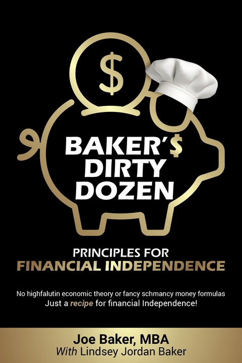 Baker's Dirty Dozen -  Lindsey Baker,  Joe Baker MBA