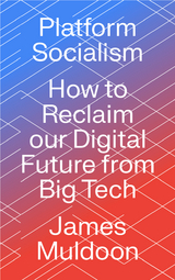 Platform Socialism -  James Muldoon