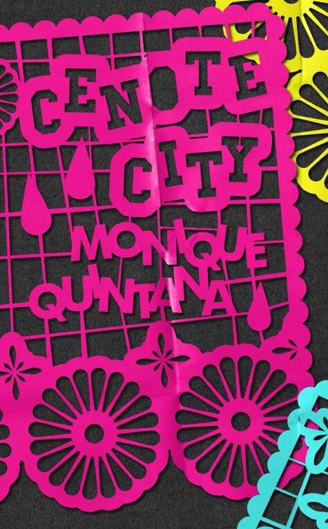 Cenote City - Monique Quintana