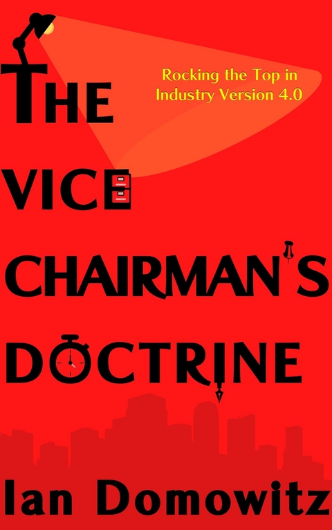 The Vice Chairman’s Doctrine - Ian Domowitz