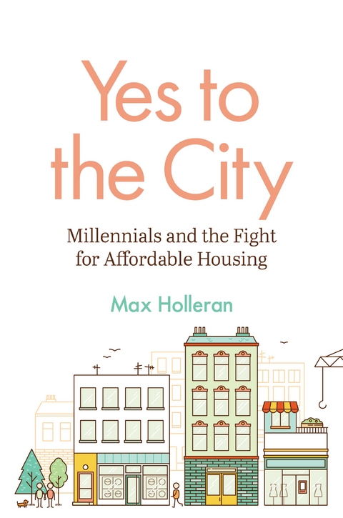 Yes to the City - Max Holleran