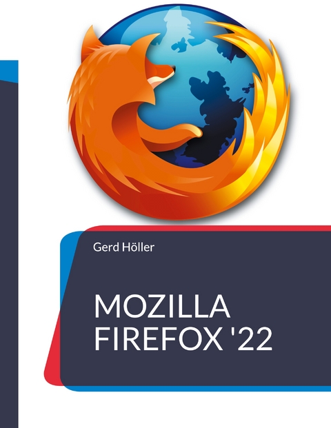 Mozilla Firefox '22 - Gerd Höller