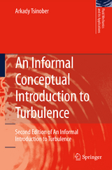 An Informal Conceptual Introduction to Turbulence - Tsinober, Arkady