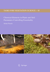 Chemical Elements in Plants and Soil: Parameters Controlling Essentiality - Stefan Fränzle