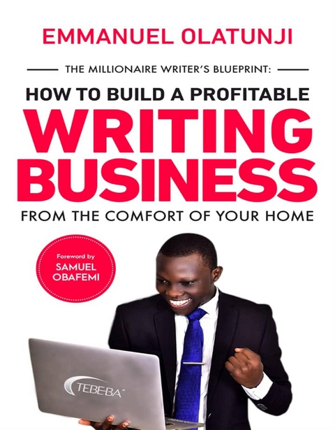 The Millioniare Writer's Blueprint - Emmanuel Olatunji