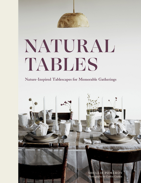 Natural Tables - Shellie Pomeroy