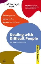 Dealing with Difficult People - Lilley, Roy