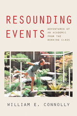 Resounding Events -  William E. Connolly